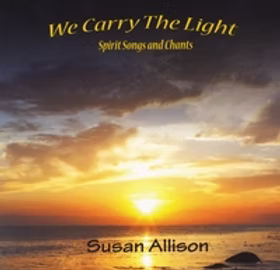 we-carry-the-light-cd Cover of the We Carry the Light music CD by Dr. Susan Allison, Ph.D.